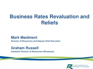 Business Rates Revaluation and Reliefs