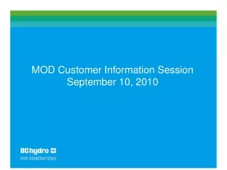 MOD Customer Information Session  September 10, 2010