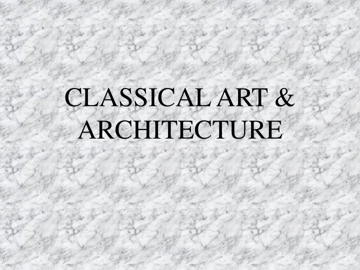 classical art architecture