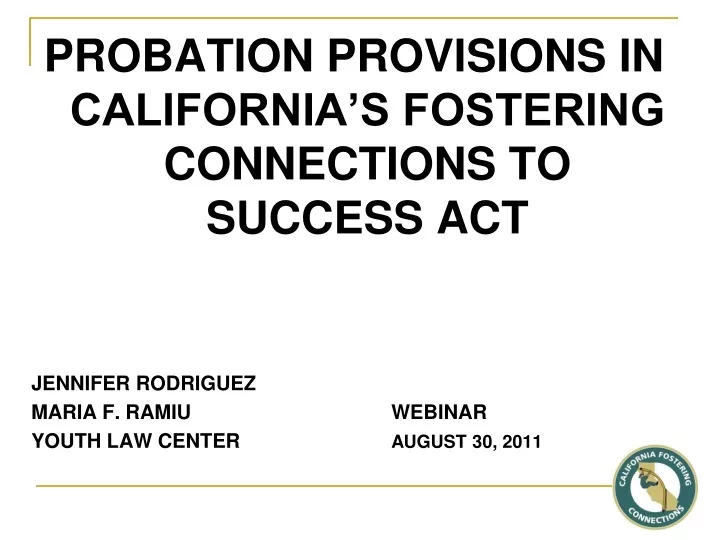 probation provisions in california s fostering