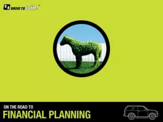 • 	Your “Financial  Planning” booklet