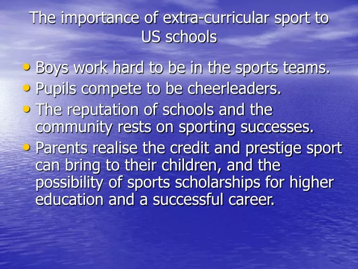 the importance of extra curricular sport to us schools
