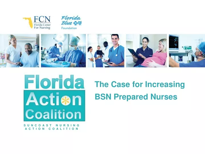the case for increasing bsn prepared nurses