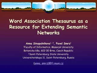 Word Association Thesaurus as a Resource for Extending Semantic Networks