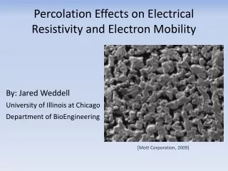 Percolation Effects on Electrical Resistivity and Electron Mobility