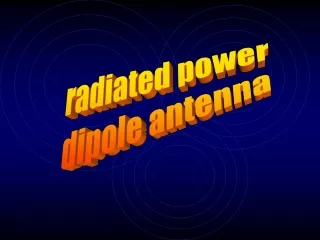 radiated power dipole antenna