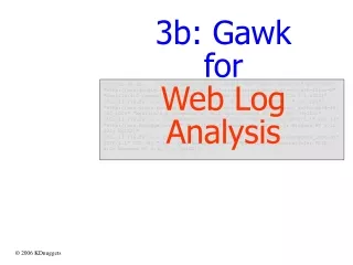 3b: Gawk  for Web Log Analysis