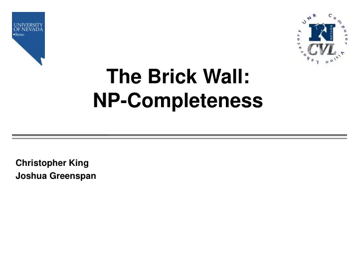 the brick wall np completeness