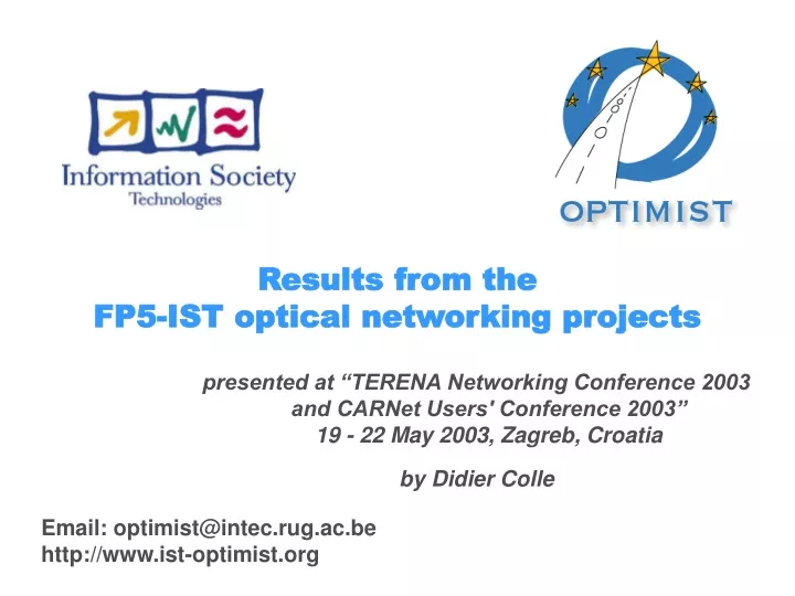 results from the fp5 ist optical networking projects