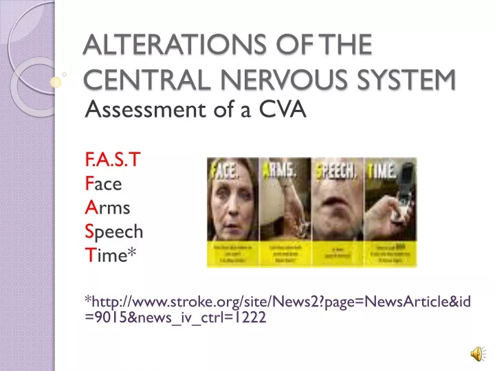 alterations of the central nervous system