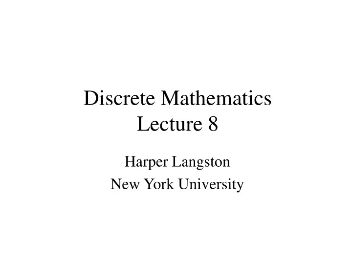 discrete mathematics lecture 8