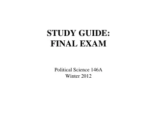 STUDY GUIDE:  FINAL EXAM