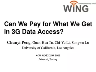 Can We Pay for What We Get  in 3G Data Access?