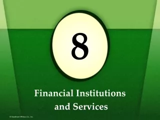 Financial Institutions  and Services