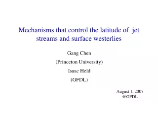 Mechanisms that control the latitude of  jet streams and surface westerlies