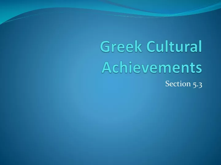 greek cultural achievements