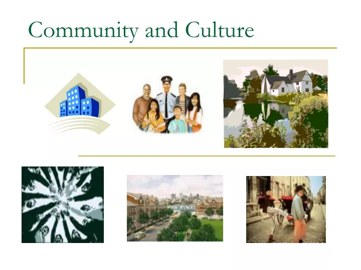 community and culture