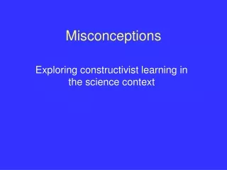 Misconceptions