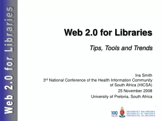 Web 2.0 for Libraries Tips, Tools and Trends