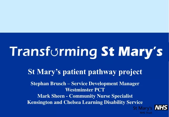st mary s patient pathway project stephan brusch