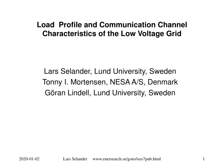 load profile and communication channel characteristics of the low voltage grid