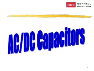 AC/DC Capacitors