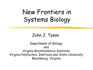 New Frontiers in Systems Biology