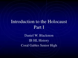 Introduction to the Holocaust Part I