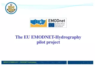 The EU EMODNET-Hydrography pilot project