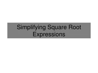 Simplifying Square Root Expressions