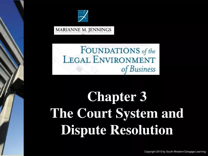 chapter 3 the court system and dispute resolution