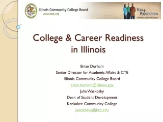 College &amp; Career Readiness  in Illinois