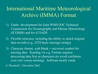 International Maritime Meteorological Archive (IMMA) Format
