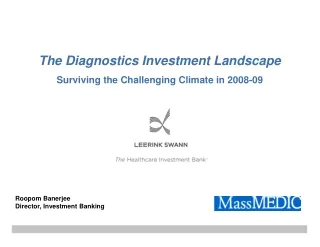 The Diagnostics Investment Landscape Surviving the Challenging Climate in 2008-09
