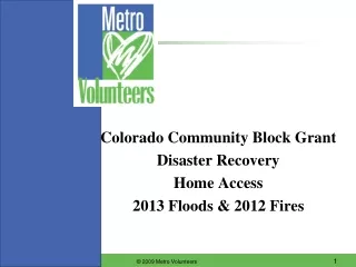 Colorado Community Block Grant Disaster Recovery Home Access 2013 Floods &amp; 2012 Fires