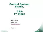 Control System Studio,  CSS: 1 st  Steps - slide 1