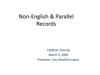 Non-English &amp; Parallel Records