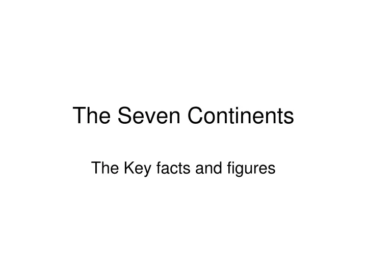the seven continents