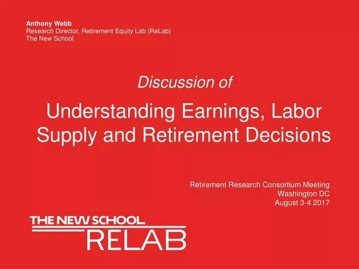 discussion of understanding earnings labor supply and retirement decisions