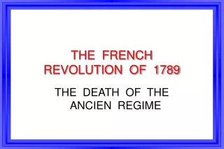 THE  FRENCH  REVOLUTION  OF  1789