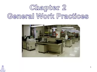 Chapter  2 General Work Practices