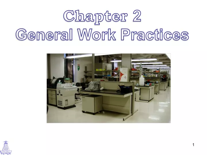 chapter 2 general work practices