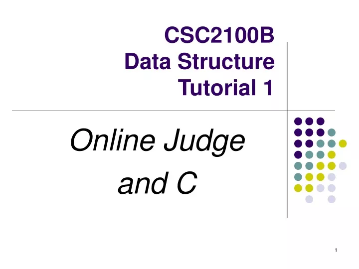 csc2100b data structure tutorial 1