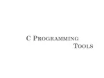 C Programming                           Tools - slide 1