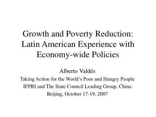 Growth and Poverty Reduction: Latin American Experience with Economy-wide Policies