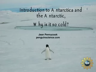 Introduction to Antarctica and the Antarctic,  Why is it so cold?
