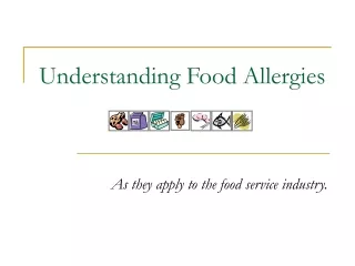 Understanding Food Allergies
