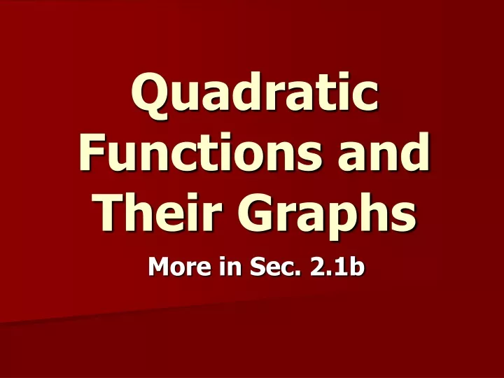 quadratic functions and their graphs