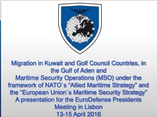Migration in Kuwait and Golf Council Countries, in the Gulf of Aden and