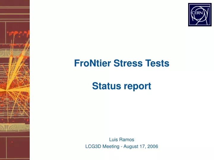frontier stress tests status report